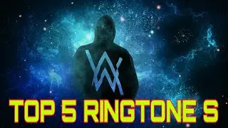 ALAN WALKER BEST RINGTONES 2018 !! BEST RINGTONE YOU SHOULD DOWNLOAD NOW !!
