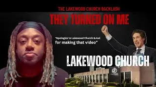 The Lakewood Church Backlash: They Turned On Me