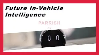Future In-vehicle Intelligence