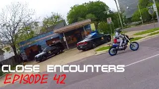 State Police Chase Stunt Riders!! [Close Encounters][Episode 42]