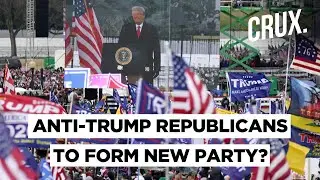 Post Trump, Will The Republican Party Split? What A New Third US Party Could Look Like | CRUX