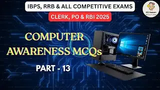 Computer Awareness MCQs| Part - 13| IBPS, SBI, RRB & All Competitive Exams | Clerk, PO 2026