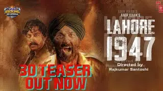 Lahore 1947 3D - Official Teaser in 3D | Sunny Deol | Amir Khan | Shilpa Shetty | Preity Zinta