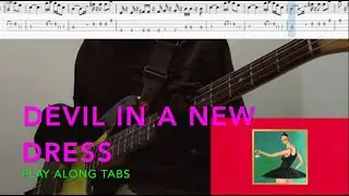 DEVIL IN A NEW DRESS BASS PLAY ALONG TABS