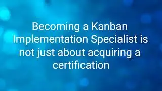 Kanban Certification Program