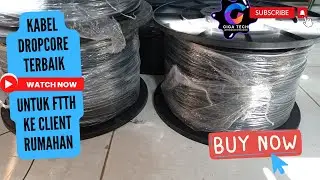 Kabel Dropcore Terbaik Harga Murah Kualitas Terjamin 👍