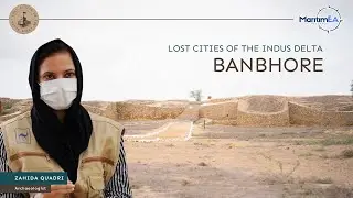 Banbhore || Expert Insights || Zahida Quadri || Archaeologist