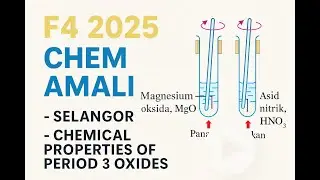 F4 CHEM AMALI - SELANGOR 2025 (Свойства оксида периода 3) АНГЛ.