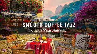 Весенний джаз ☕ Развлекайтесь с музыкой Sweet Coffee и счастливым босса-нова на фортепиано.