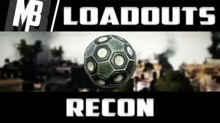 TheManBearPigify's Recon Loadout! Training points & Weapons!