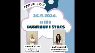 Prvi webinar - Burnout i stres - 26.9.2024