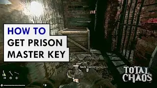 Total Chaos - How To Get Prison Master Key (Chapter 3 Guide)