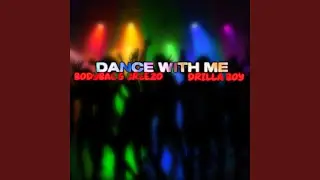 Dance With Me