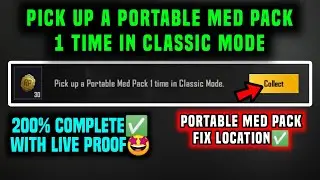 PICK UP A PORTABLE MED PACK 1 TIME IN CLASSIC MODE MISSION