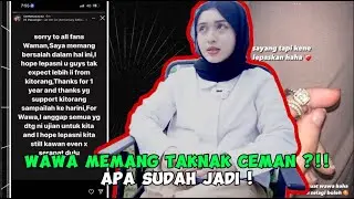 WAWA MEMANG TAKNAK CEMAN DAH ?!! APA JADI DENGAN WAMAN