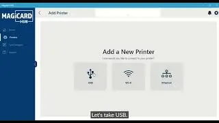 MagiCard HUB - How to install a printer