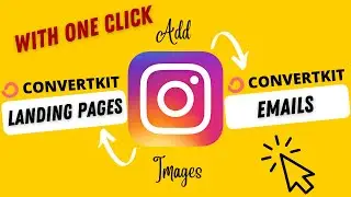 Add Instagram Images to Your ConvertKit emails & landing pages with one click