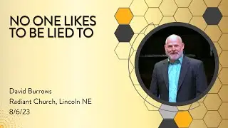 No One Likes to be Lied to - David Burrows