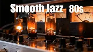 Smooth Jazz 80s: Timeless Vibes,Smooth Jazz 80s: Timeless Vibes