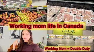 How I manage my work and home in Canada.. 🇨🇦Thak Gayi Hoon 😖 Lekin Grocery Zaroori