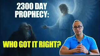 2300 Day Prophecy: Analysing Different Interpretations! #prophecy #christian #sdachurch