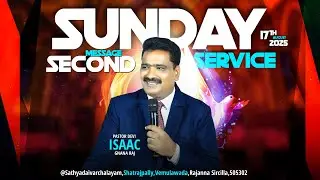 17th Aug 2025 | Sunday Service | Second Message | Pr D.Isaac Gnana Raj | #isaacrajofficial
