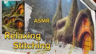 Stitch with me Hobbiton | No talking ASMR