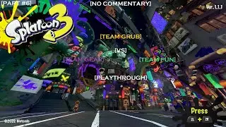 Splatoon 3 Survival Splatfest Gameplay | [Part #6] | Gear vs Grub vs Fun | Road To Grub Ruler