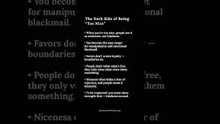 The Dark Side of Being &ldquo;Too Nice&rdquo;