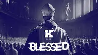 Kreg - Blessed