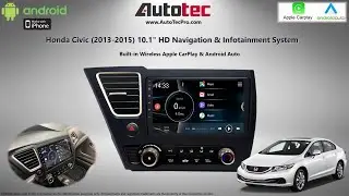 AutoTecPro Honda Civic (2013–2015) 10.1″ HD Navi. & Infotainment System | Android Auto | CarPlay