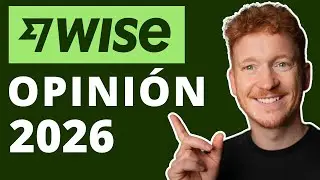 Wise Opini&oacute;n 2026 &ndash; Mi experiencia real despu&eacute;s de 4,5 a&ntilde;os usando Wise