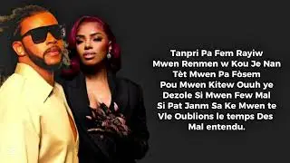 Daan Junior Ft Fabiola Shyne - Nou Trop Renmen ( Lyrics)