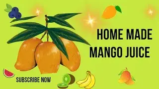 Simple homemade mango juice makes