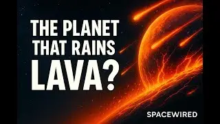 The Planet That Rains Lava 🌋 | SPACEWIRED