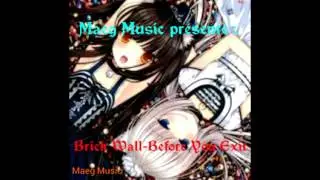 *** | Brick Wall-Before You Exit (B.Y.E.)