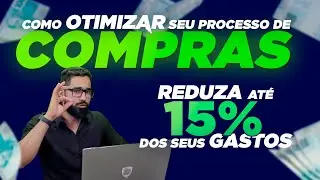 Processo de Compras: Como Reduzir Gastos e Aumentar Lucros! #GiroSemanal 32 | Carlos Pires Consultor