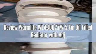 Review Warmlite WL43002YW 5 Fin Oil Filled Radiator with Adjustable Thermostat and Overheat Protecti