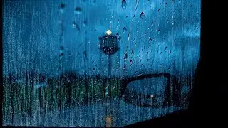 Rain Sounds For Sleeping – 99% Instantly Fall Asleep to Heavy Rain on Window at Night RAIN ASMR#2