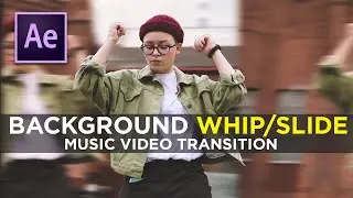 CRAZY MOTION WHIP/SLIDE MUSIC VIDEO TRANSITION -  After Effects CC 2021 Tutorial