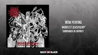Surrender of Divinity - Manifest Blasphemy