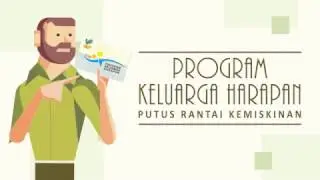 Putus Rantai Kemiskinan Lewat Program Keluarga Harapan!