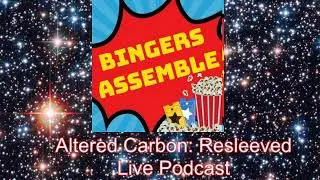 Altered Carbon: Resleeved Live Podcast