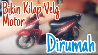BIKIN VELG MOTOR JADI KEREN. CUMA PAKE SODA API