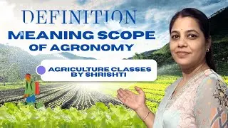 Funda 1 Definition, Meaning  Scope of Agronomy l BSc Agriculture