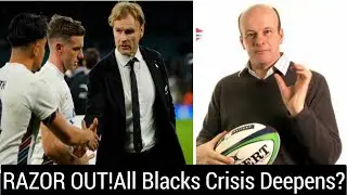 Razor SACKED!🚨 All Blacks Lacked Edge  But Firing Him Won't Save the Legacy? 😱🏉 New Zealand Rugby's 