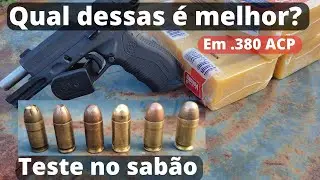 Testes no sabão com várias munições .380 ACP