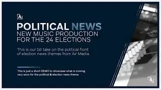 ELECTION POLITICAL NEWS INTRO MUSIC 2024