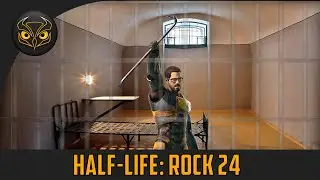 Half-Life 2: Rock 24 ➤ Full Walkthrough