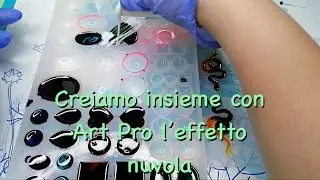 Creiamo l'effetto nuvola con Art Pro ResinPro. Che disastro!